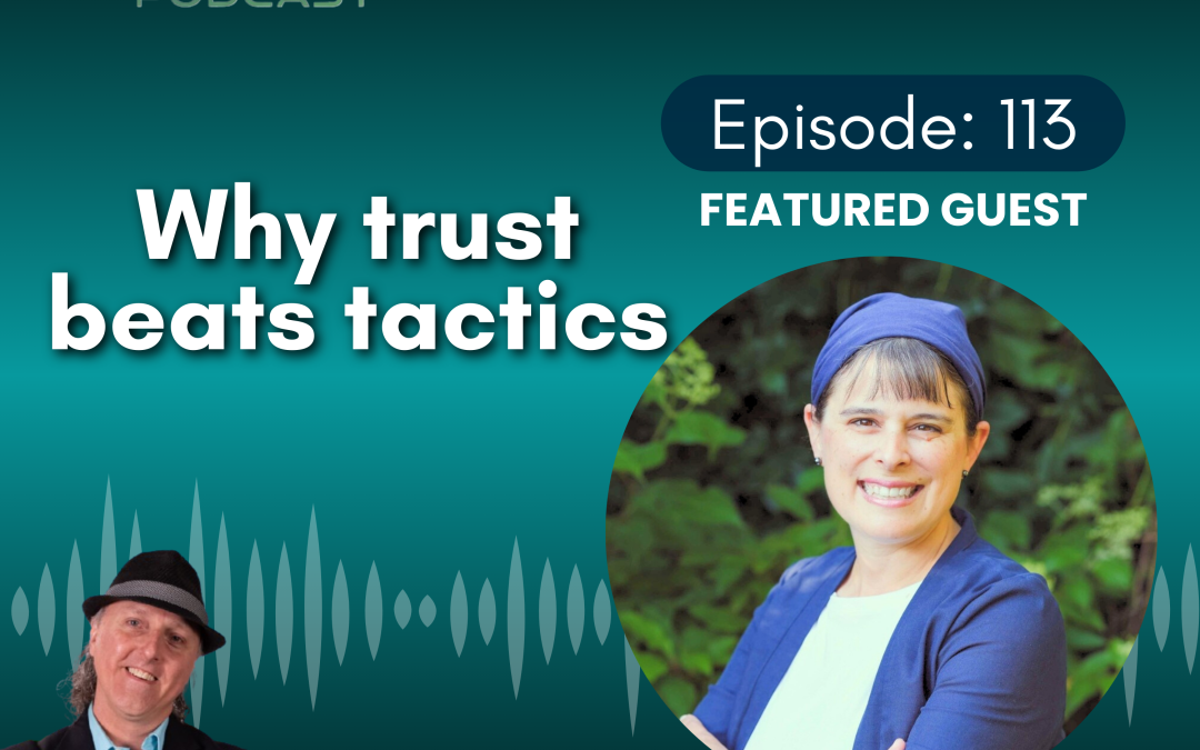 Why Trust Beats Tactics with Jennifer Elia