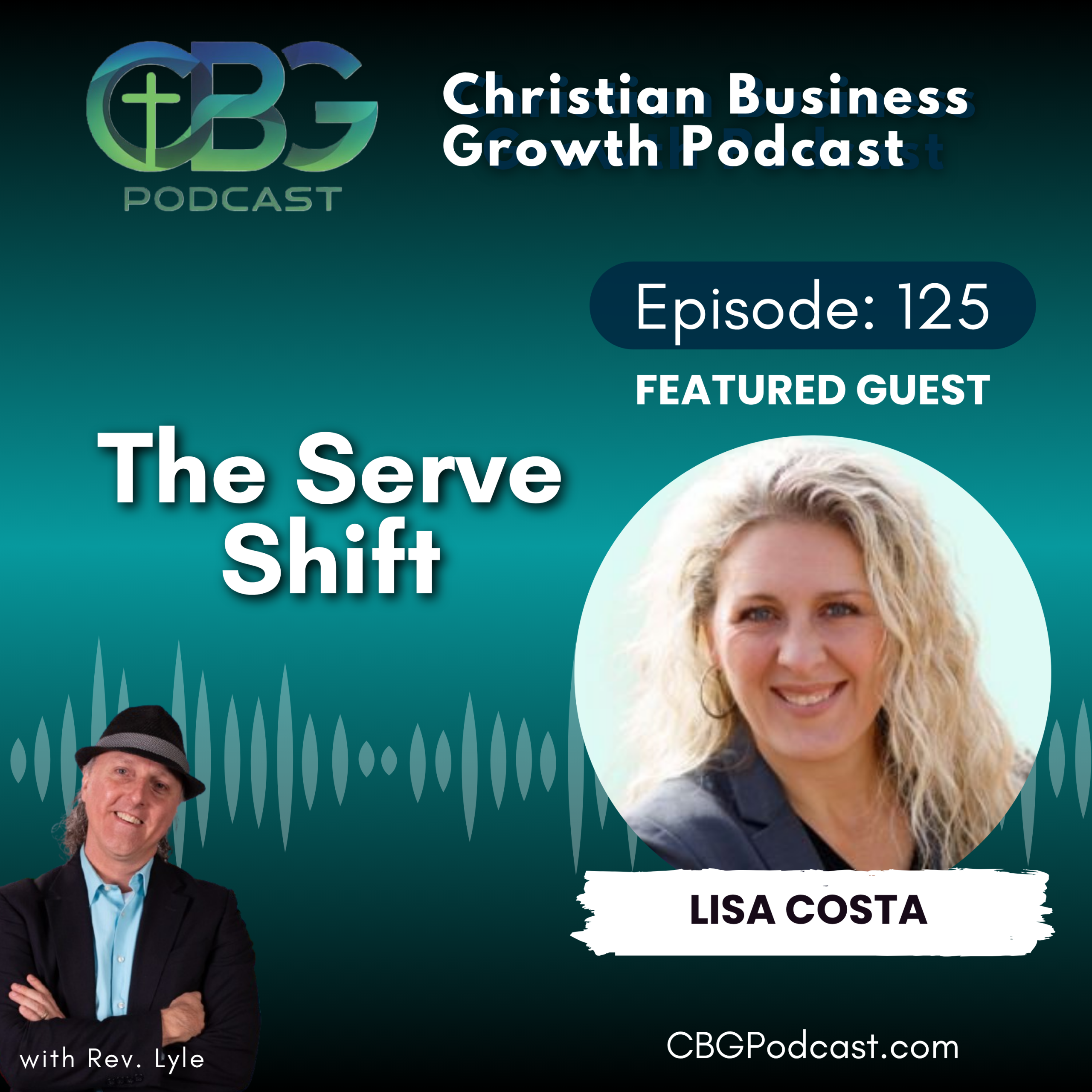 The Serve Shift with Lisa Costa