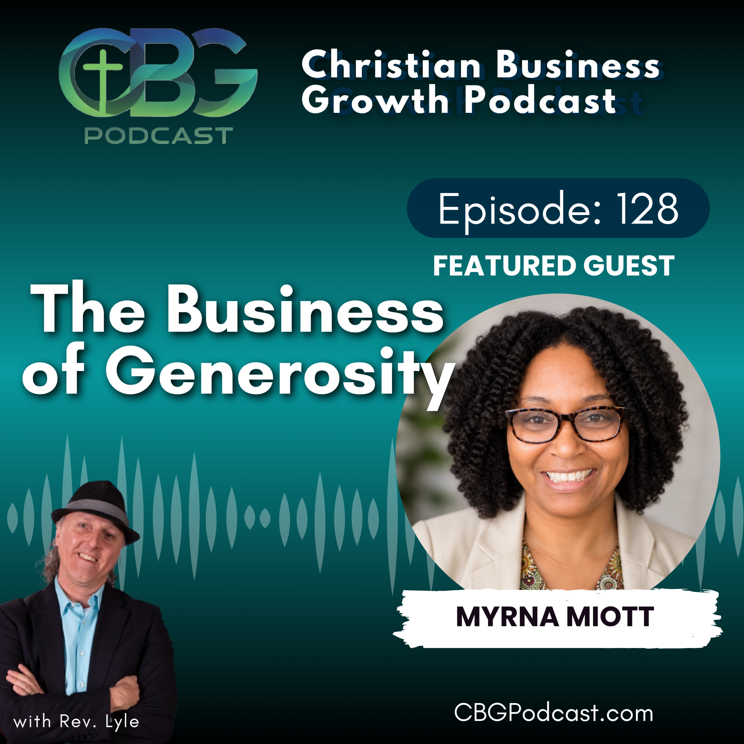 The Business of Generosity with Myrna Miott