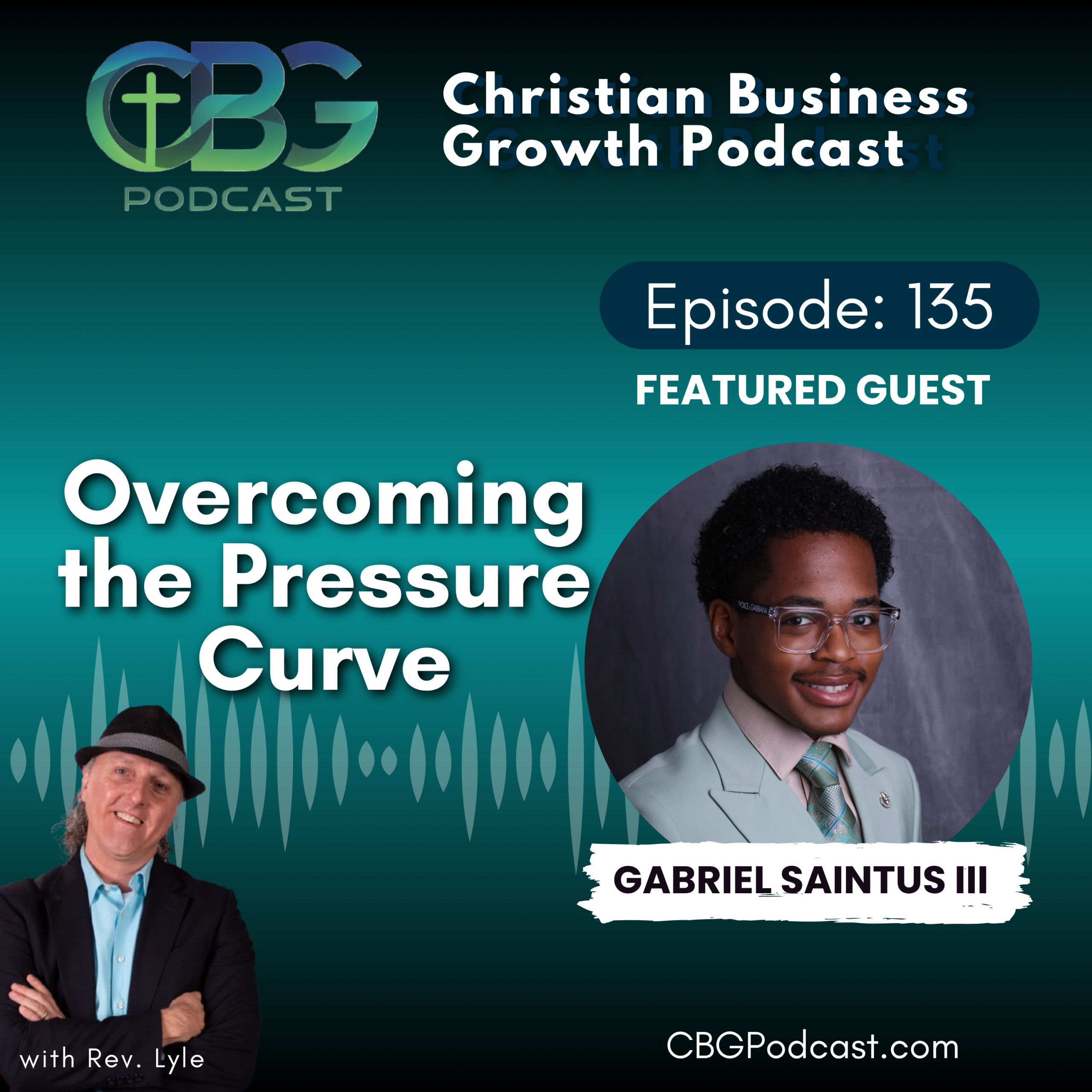 Overcoming the Pressure Curve with Gabriel Saintus III